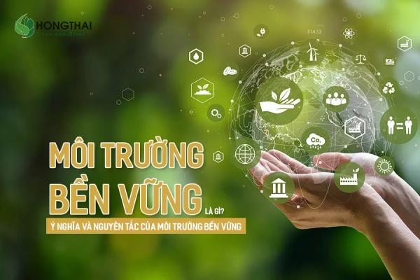 Môi trường bền vững gắn với sử dụng tài nguyên thiên nhiên hợp lý